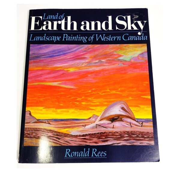 Softcover Book Land of Earth and Sky‎ Ronald Rees First Edition 1984 - Picture 1 of 9